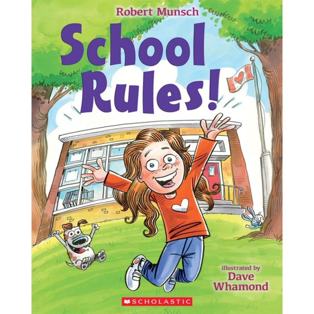 School Rules! -- Robert Munsch